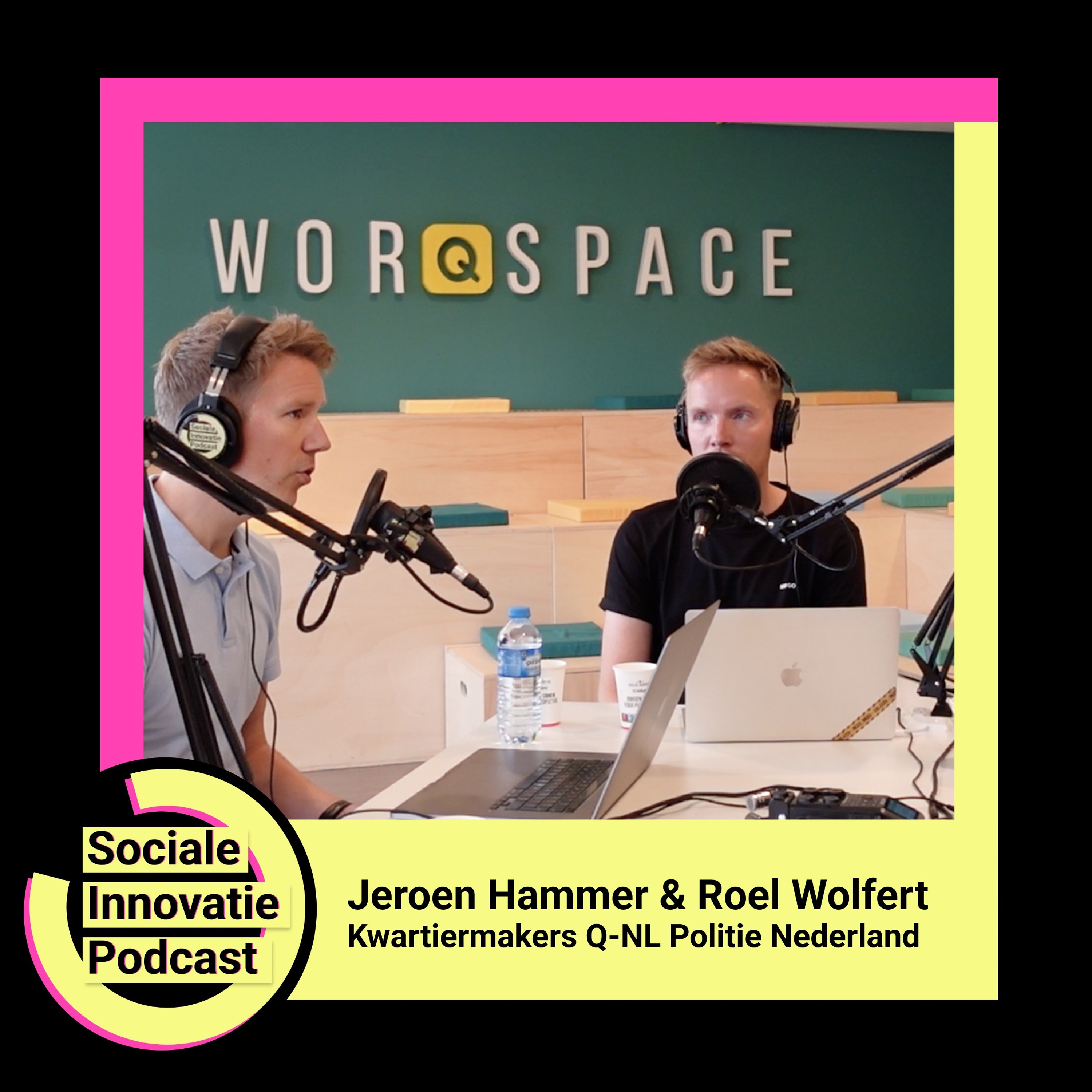 Afleveringplaatje van #24 - Jeroen Hammer & Roel Wolfert / kwartiermakers Q-NL Nationale Politie