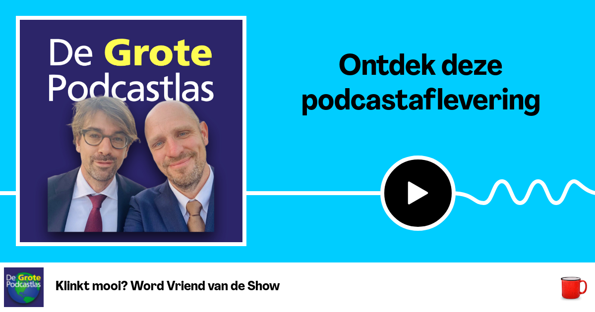De Grote Podcastlas Special 4 Jelle Brandt Corstius & Ruben Terlou Langs de Nieuwe Zijderoute De Grote Podcastlas Special 4 Jelle Brandt Corstius & Ruben Terlou Langs de Nieuwe Zijderoute